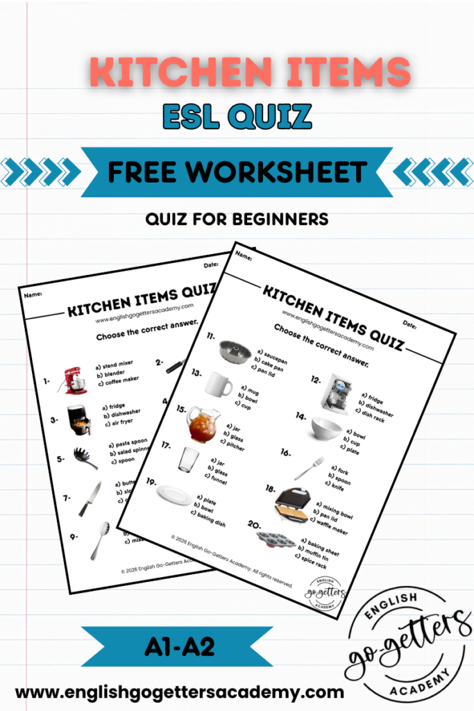 Printable ESL kitchen items vocabulary quiz worksheet for A1–A2 beginners with picture-based multiple choice questions