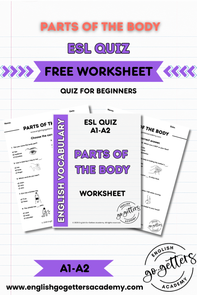 parts of the body in English worksheet ESL quiz A1 A2 free PDF vocabulary practice